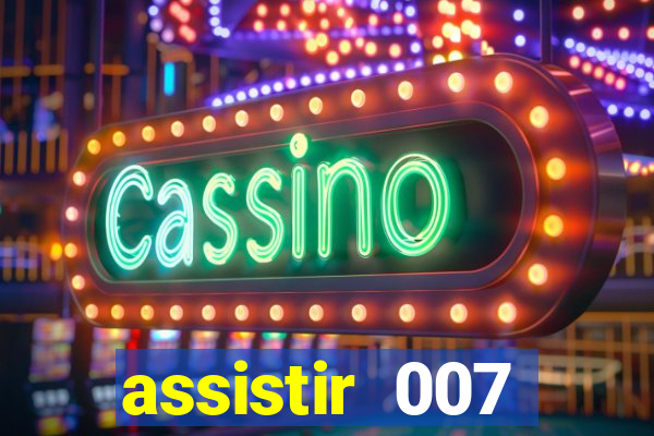 assistir 007 cassino royale dublado